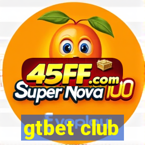 gtbet club